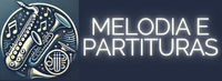 MELODIA E PARTITURAS